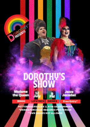 Dorothy’s Drag Show